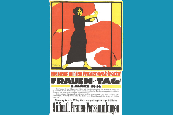 Plakat der Frauenbewegung zum Frauentag 8. März 1914.