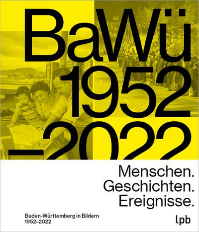 Titelansicht "BaWü 1952-2022"