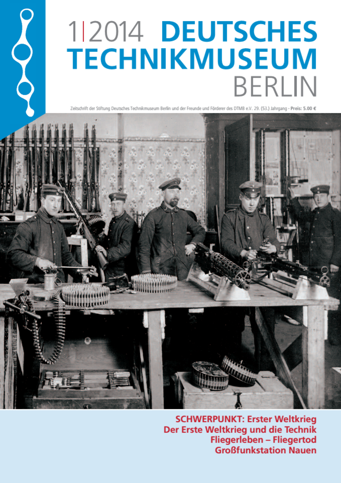 Der Erste Weltkrieg und die Technik - Technikhistorische Perspektiven